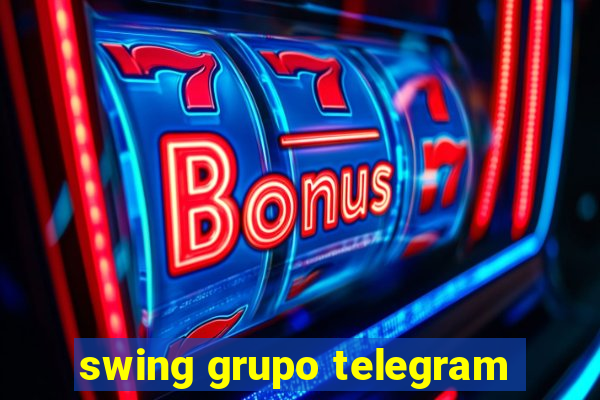 swing grupo telegram