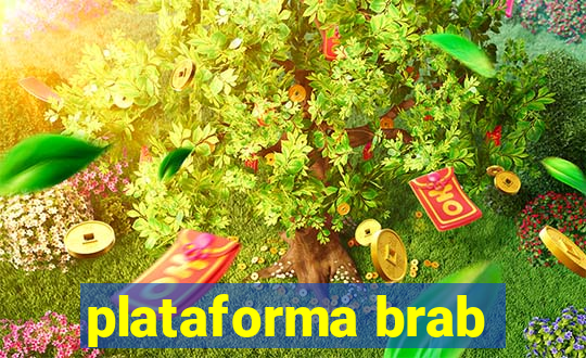 plataforma brab