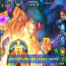 plataforma de jogos spicy