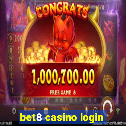 bet8 casino login