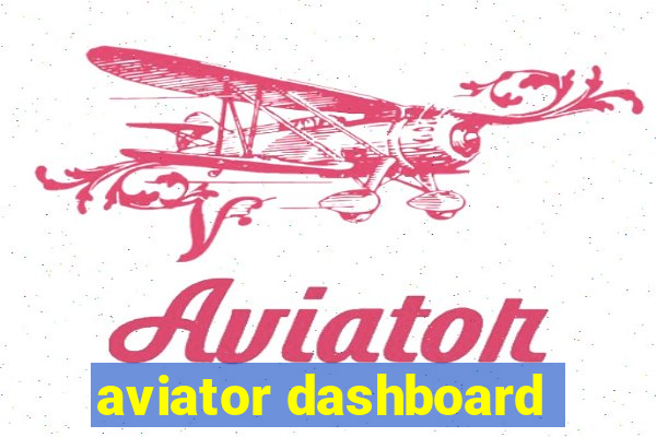 aviator dashboard