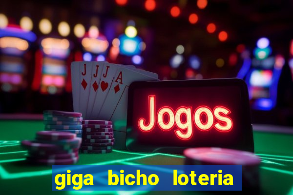 giga bicho loteria dos sonhos