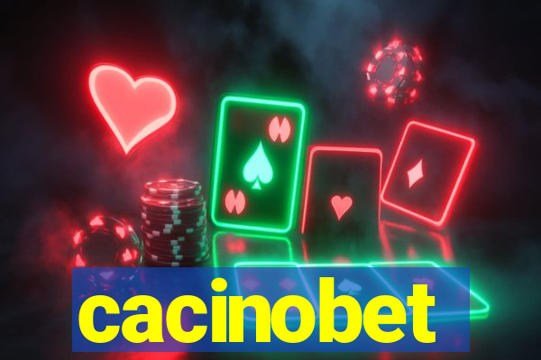 cacinobet