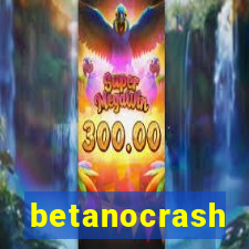 betanocrash