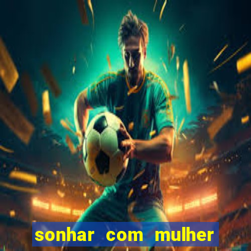 sonhar com mulher pelada no jogo do bicho