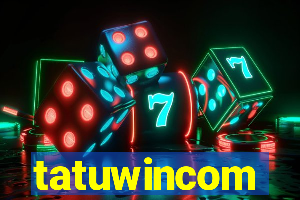 tatuwincom