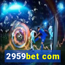 2959bet com