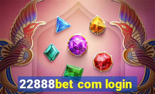 22888bet com login