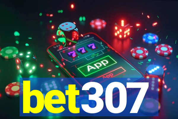 bet307