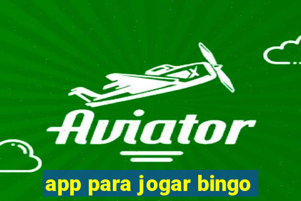 app para jogar bingo