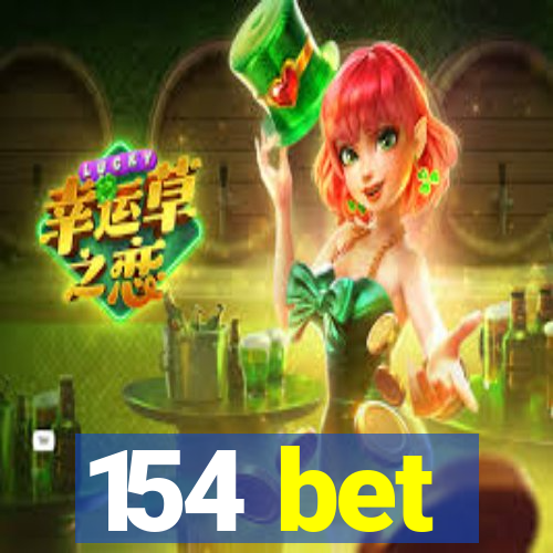 154 bet