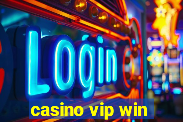 casino vip win