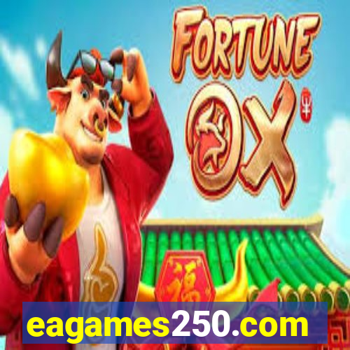 eagames250.com