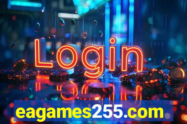 eagames255.com