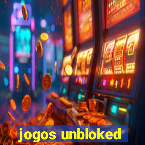 jogos unbloked