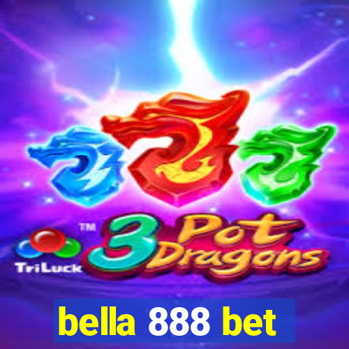 bella 888 bet