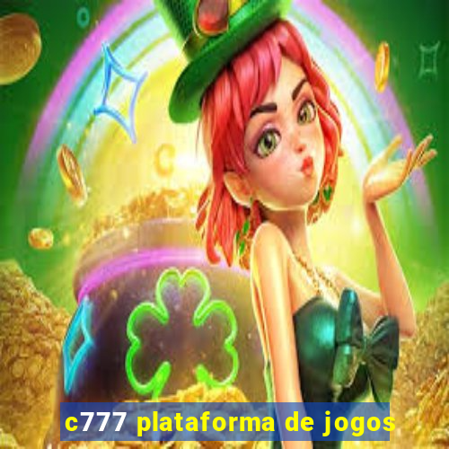 c777 plataforma de jogos