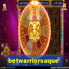 betwarriorsaque