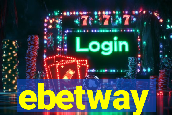 ebetway