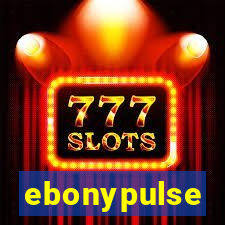 ebonypulse