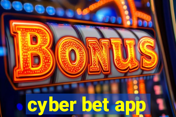 cyber bet app