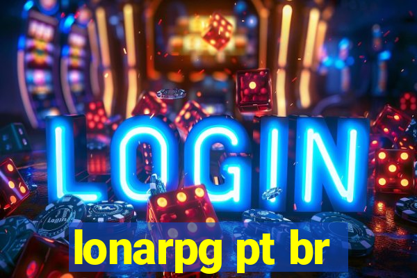 lonarpg pt br