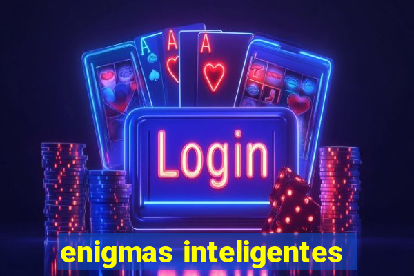 enigmas inteligentes