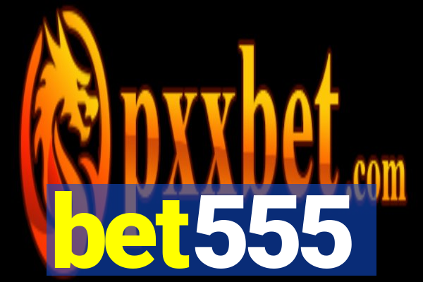 bet555