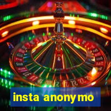 insta anonymo