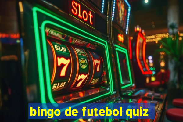 bingo de futebol quiz