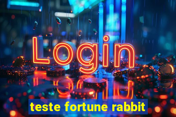 teste fortune rabbit