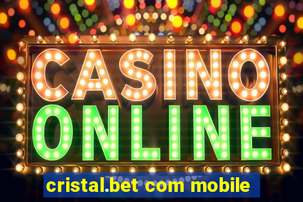 cristal.bet com mobile