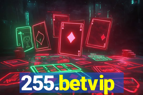 255.betvip