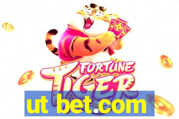 ut bet.com