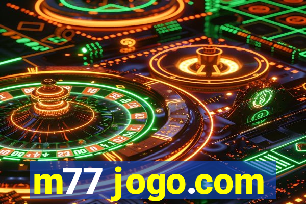 m77 jogo.com