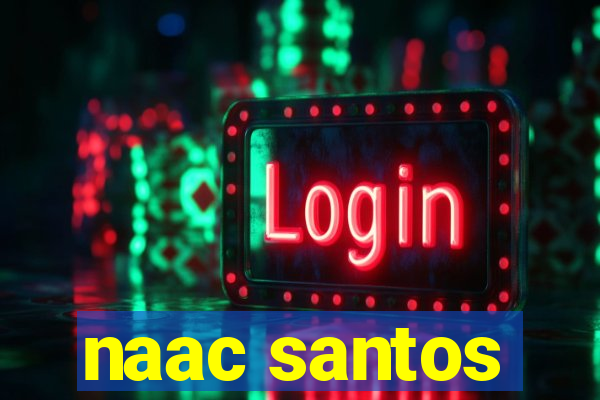 naac santos