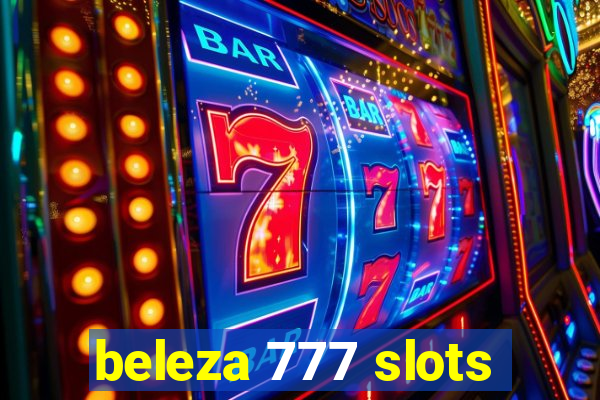 beleza 777 slots