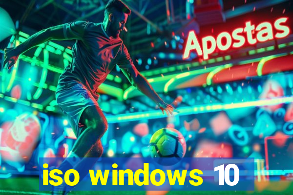 iso windows 10