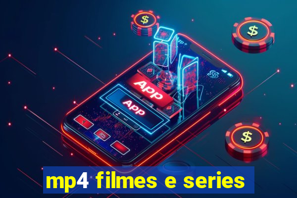 mp4 filmes e series