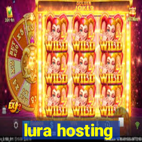 lura hosting