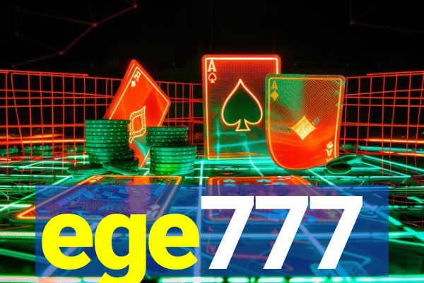 ege777