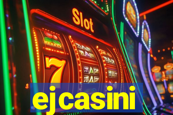 ejcasini