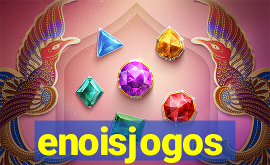 enoisjogos