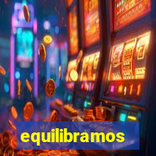 equilibramos