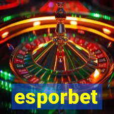 esporbet