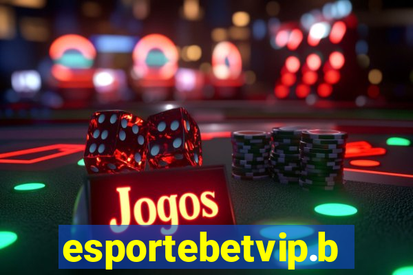 esportebetvip.bet