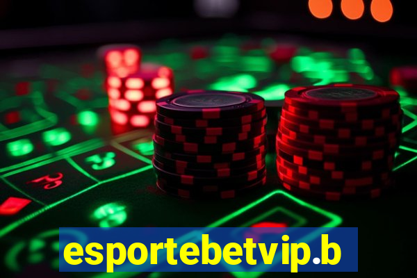 esportebetvip.bet