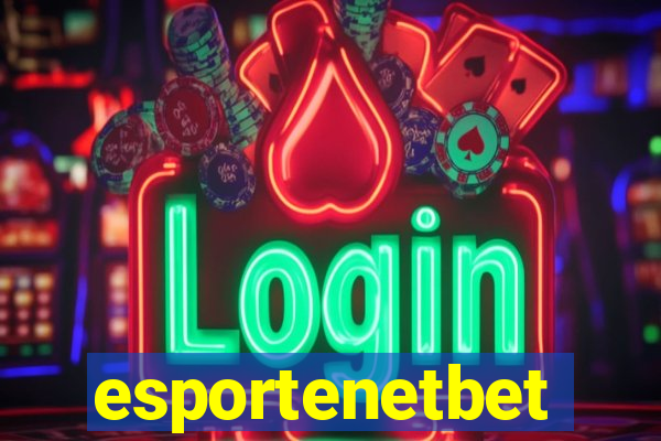 esportenetbet