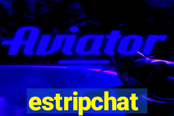 estripchat