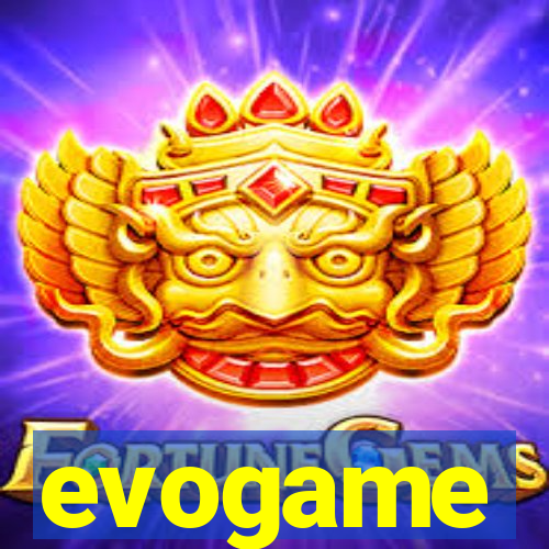 evogame